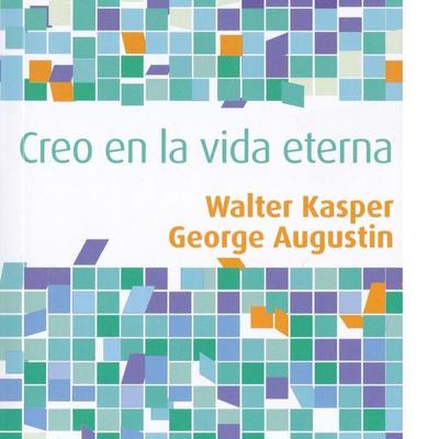 CREO EN LA VIDA ETERNA