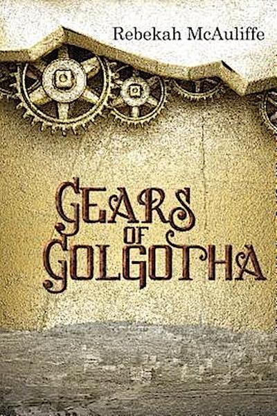 Gears of Golgotha