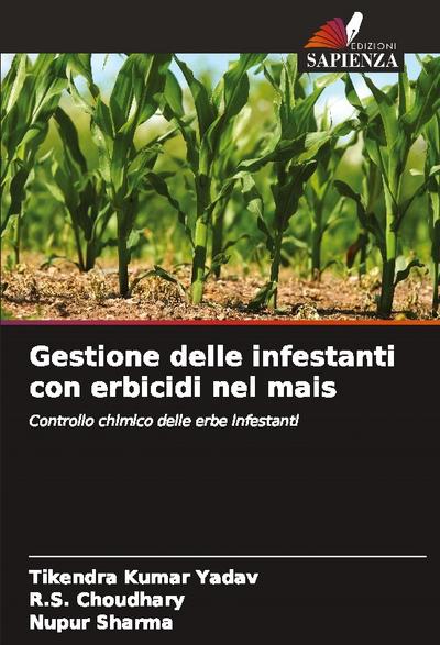 Gestione delle infestanti con erbicidi nel mais