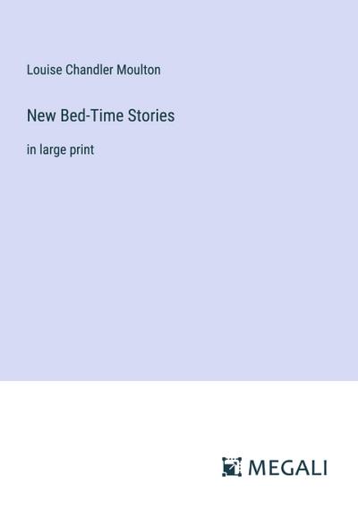 New Bed-Time Stories