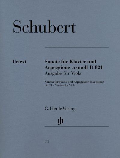 Schubert, Franz - Arpeggionesonate a-moll D 821