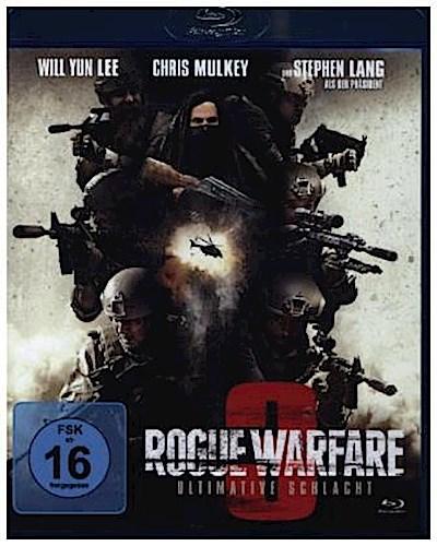 Rogue Warfare 3 - Ultimative Schlacht