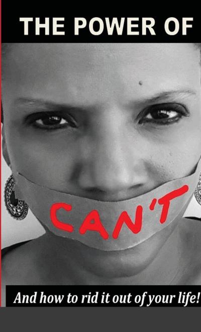 The Power Of Can’t