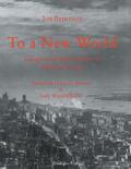 To a New World