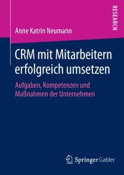 CRM mit Mitarbeitern erfolgreich umsetzen