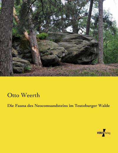 Die Fauna des Neocomsandsteins im Teutoburger Walde
