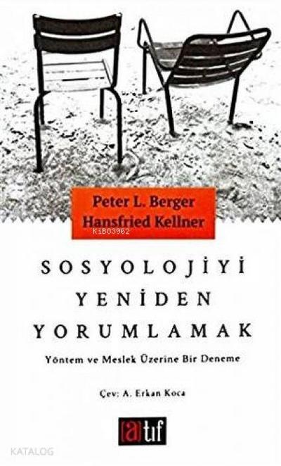 Sosyolojiyi Yeniden Yorumlamak