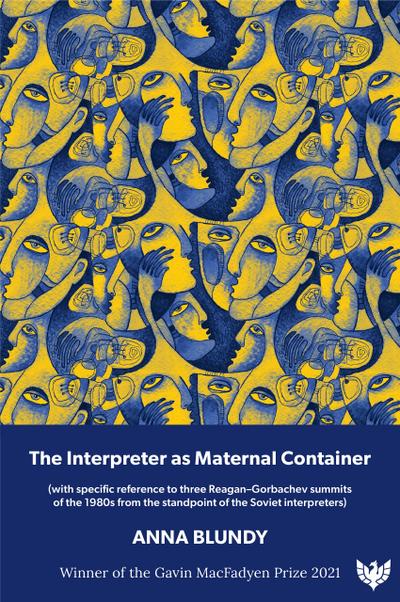 Interpreter as Maternal Container