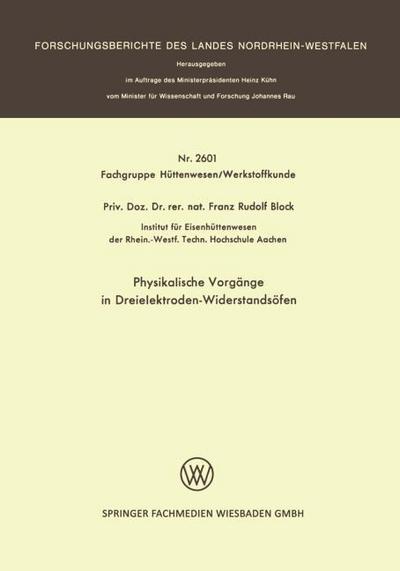 Physikalische Vorgänge in Dreielektroden-Widerstandsöfen