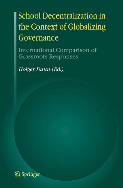 School Decentralization in the Context of Globalizing Governance