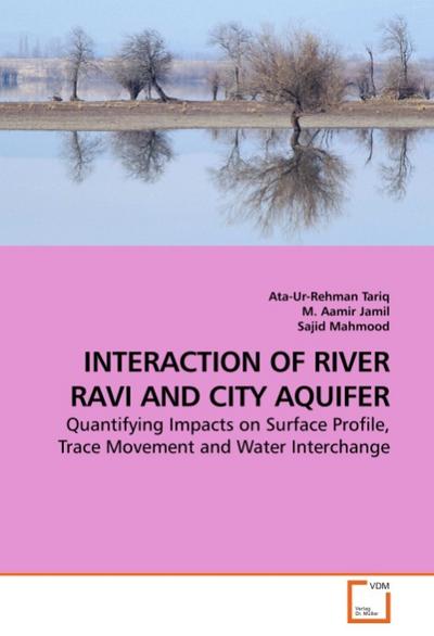 INTERACTION OF RIVER RAVI AND CITY AQUIFER