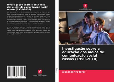 Investigação sobre a educação dos meios de comunicação social russos (1950-2010)