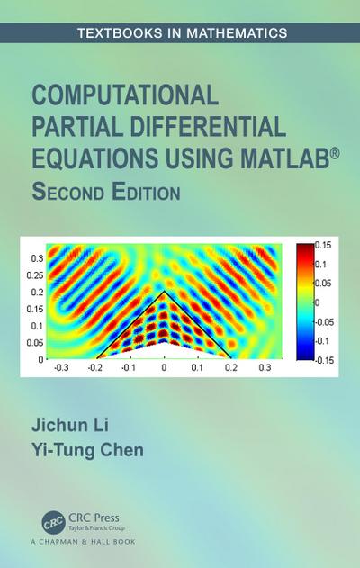 Computational Partial Differential Equations Using MATLAB®