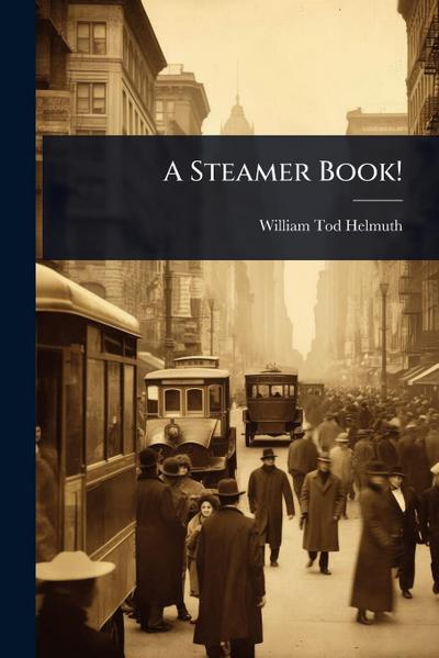 A Steamer Book!