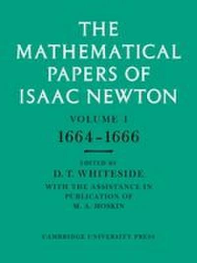 The Mathematical Papers of Isaac Newton