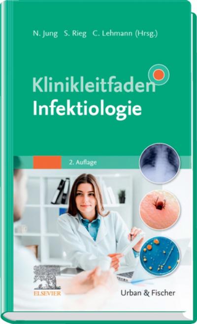 Klinikleitfaden Infektiologie