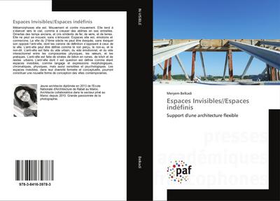 Espaces Invisibles//Espaces indéfinis