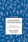 Postgrowth and Wellbeing