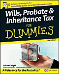 Wills, Probate, and Inheritance Tax For Dummies, UK Edition