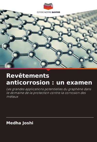 Revêtements anticorrosion : un examen