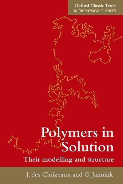 Polymers in Solution: Their Modelling and Structure