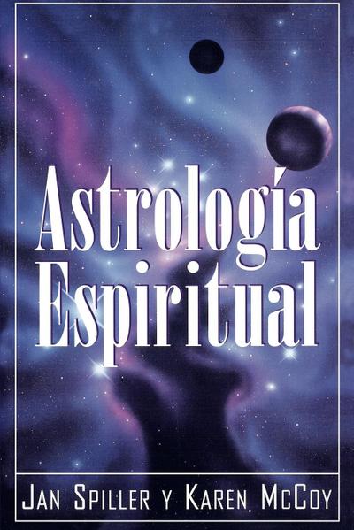 Astrologia Espiritual = Spiritual Astrology = Spiritual Astrology = Spiritual Astrology = Spiritual Astrology = Spiritual Astrology = Spiritual Astrol