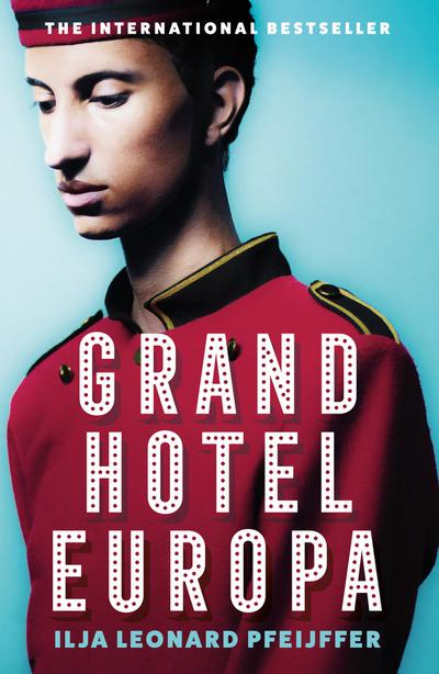 Pfeijffer, I: Grand Hotel Europa