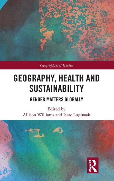 Geography, Health and Sustainability
