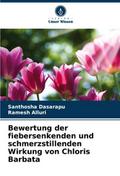 Bewertung der fiebersenkenden und schmerzstillende