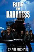 Ride the Darkness