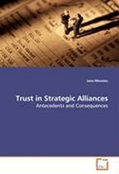 Trust in Strategic Alliances