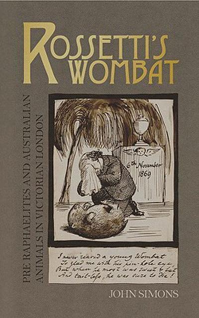 Rossetti’s Wombat