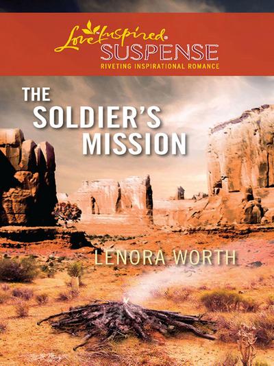 The Soldier’s Mission