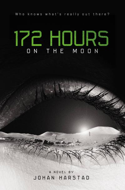 172 Hours on the Moon