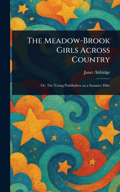 The Meadow-Brook Girls Across Country