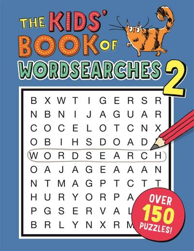 The Kids’ Book of Wordsearches 2