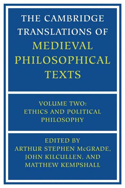 The Cambridge Translations of Medieval Philosophical Texts