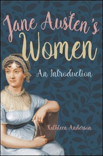 Jane Austen’s Women