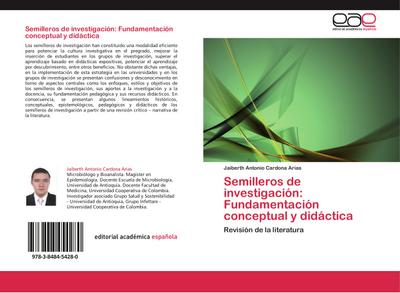 Semilleros de investigación: Fundamentación conceptual y didáctica - Jaiberth Antonio Cardona Arias