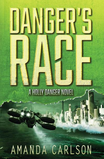 Danger’s Race