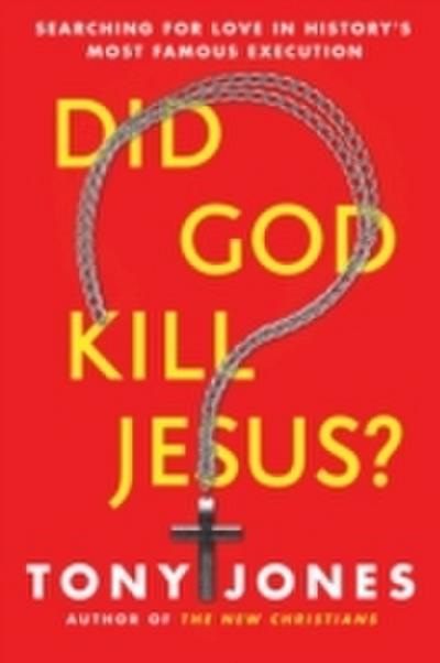 Did God Kill Jesus?