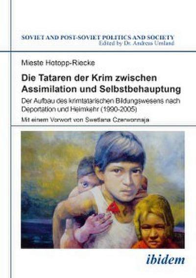 Die Tataren der Krim zwischen Assimilation und Selbstbehauptung