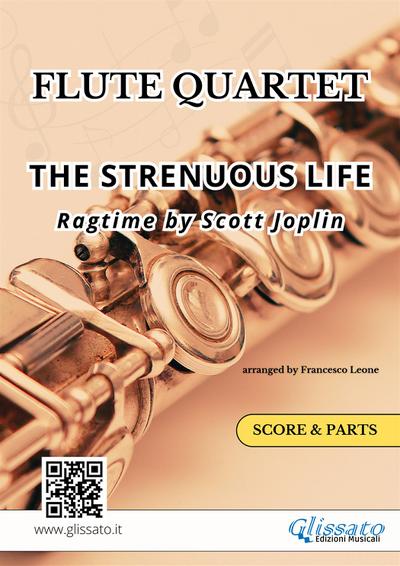 Flute Quartet / Ensemble "The Strenuous Life" by Scott Joplin