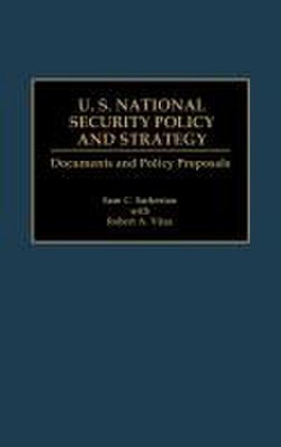 U.S. National Security Policy and Strategy