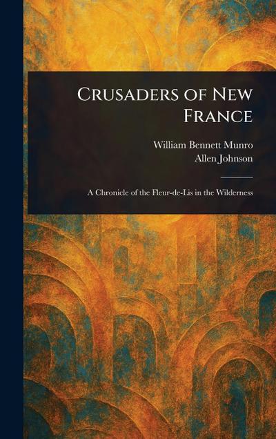Crusaders of New France