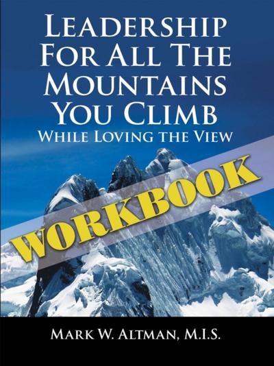 Leadership for All the Mountains You Climb