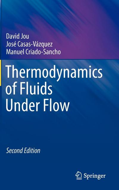 Thermodynamics of Fluids Under Flow