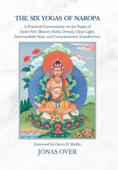 The Six Yogas of Naropa