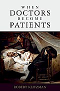 When Doctors Become Patients