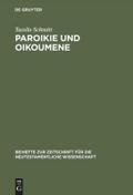 Paroikie und Oikoumene